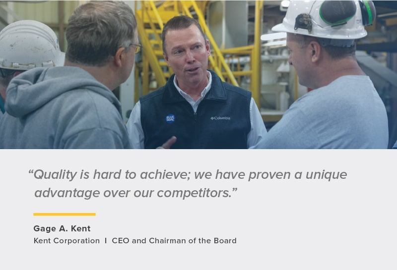 quote about quality by CEO Gage A. Kent